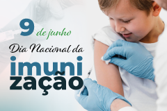 09/06 - Dia Nacional da Imunização.