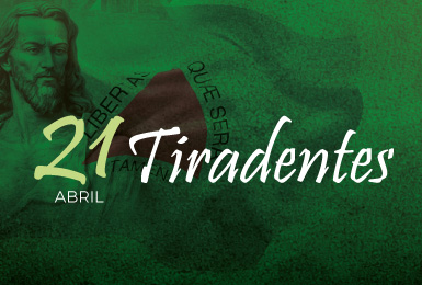 Feriado de Tiradentes.