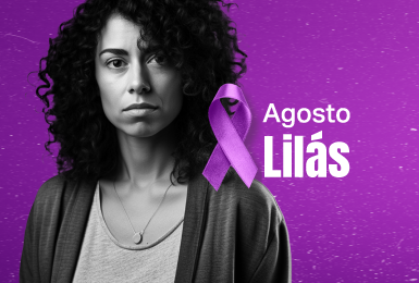Agosto Lilás - Violência nem sempre deixa marcas visíveis.